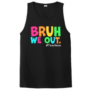 Cute End Of School Year Teacher Summer Bruh We Out Teachers Gift PosiCharge Competitor Tank