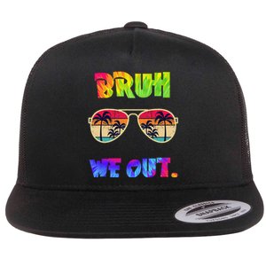 Cute End Of School Year Teacher Summer Bruh We Out Teachers Flat Bill Trucker Hat