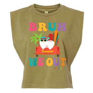 Cute End Of School Year Teacher Summer Bruh We Out Teachers Garment-Dyed Women's Muscle Tee