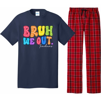 Cute End Of School Year Groovy Summer Bruh We Out Teachers Pajama Set