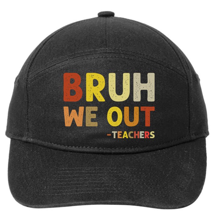 Cute End Of School Year Teacher Summer Bruh We Out Teachers 7-Panel Snapback Hat