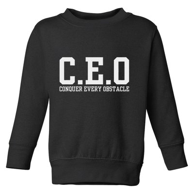Conquer Every Obstacle X Ceo Toddler Sweatshirt