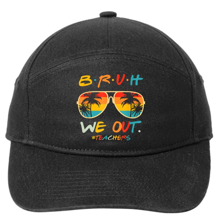 Cute End Of School Year Funny Glasse Summer Bruh We Out Teachers Gift 7-Panel Snapback Hat