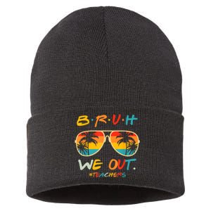 Cute End Of School Year Funny Glasse Summer Bruh We Out Teachers Gift Sustainable Knit Beanie