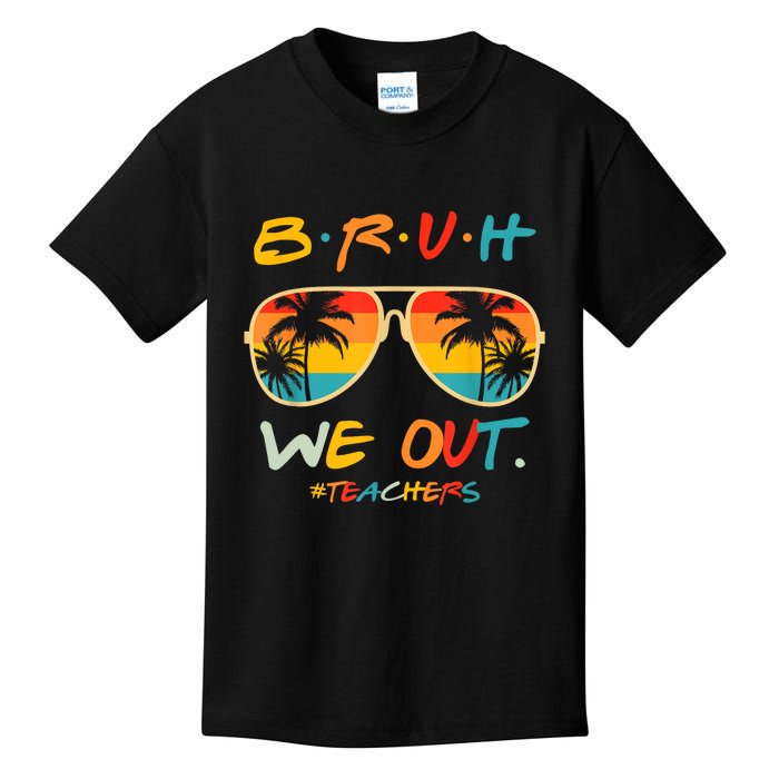 Cute End Of School Year Funny Glasse Summer Bruh We Out Teachers Gift Kids T-Shirt