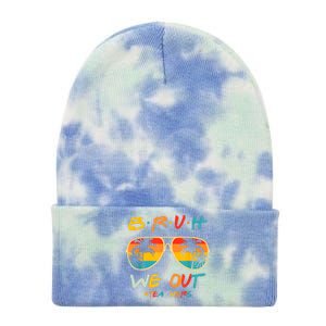 Cute End Of School Year Funny Glasse Summer Bruh We Out Teachers Gift Tie Dye 12in Knit Beanie