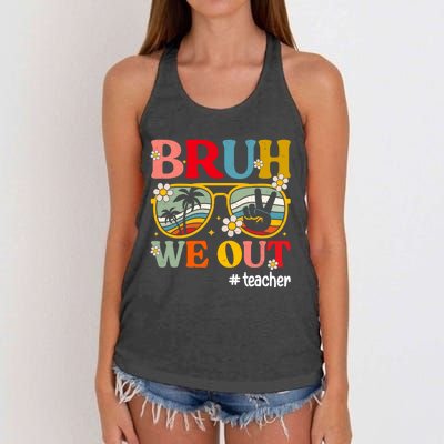 Cute End Of School Year Teacher Summer Bruh We Out Teachers Women's Knotted Racerback Tank