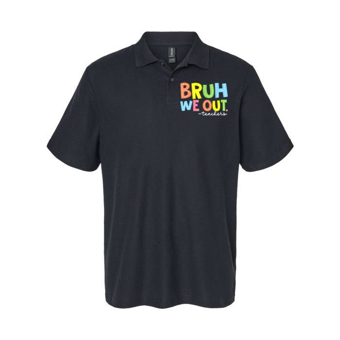 Cool End Of School Year Summer Bruh We Out Teachers Gift Softstyle Adult Sport Polo