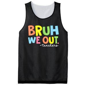 Cool End Of School Year Summer Bruh We Out Teachers Gift Mesh Reversible Basketball Jersey Tank