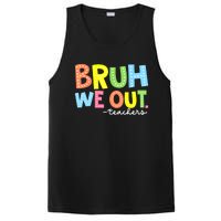 Cool End Of School Year Summer Bruh We Out Teachers Gift PosiCharge Competitor Tank