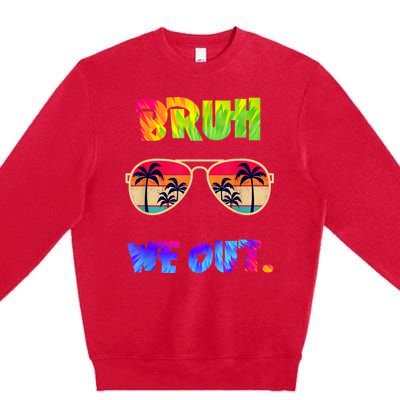 Cute End Of School Year Teacher Summer Bruh We Out Teachers Premium Crewneck Sweatshirt