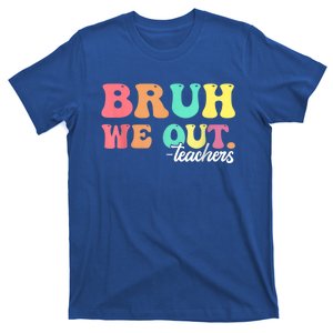 Cute End Of School Year Groovy Summer Bruh We Out Teachers Gift T-Shirt