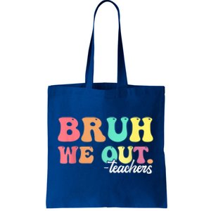 Cute End Of School Year Groovy Summer Bruh We Out Teachers Gift Tote Bag