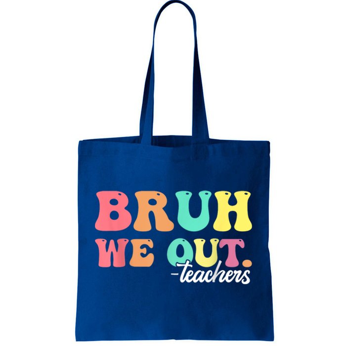 Cute End Of School Year Groovy Summer Bruh We Out Teachers Gift Tote Bag