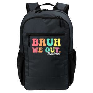 Cute End Of School Year Groovy Summer Bruh We Out Teachers Gift Daily Commute Backpack