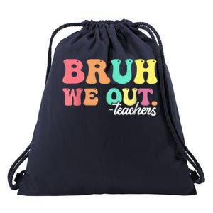 Cute End Of School Year Groovy Summer Bruh We Out Teachers Gift Drawstring Bag