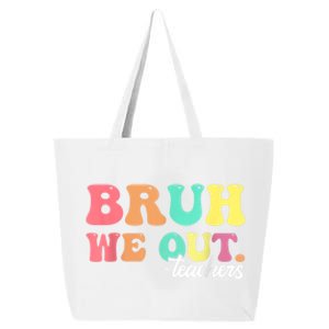 Cute End Of School Year Groovy Summer Bruh We Out Teachers Gift 25L Jumbo Tote