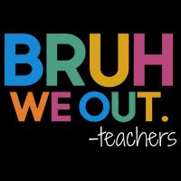 Cute End Of School Year Teacher Summer Bruh We Out Teachers Zip Tote Bag