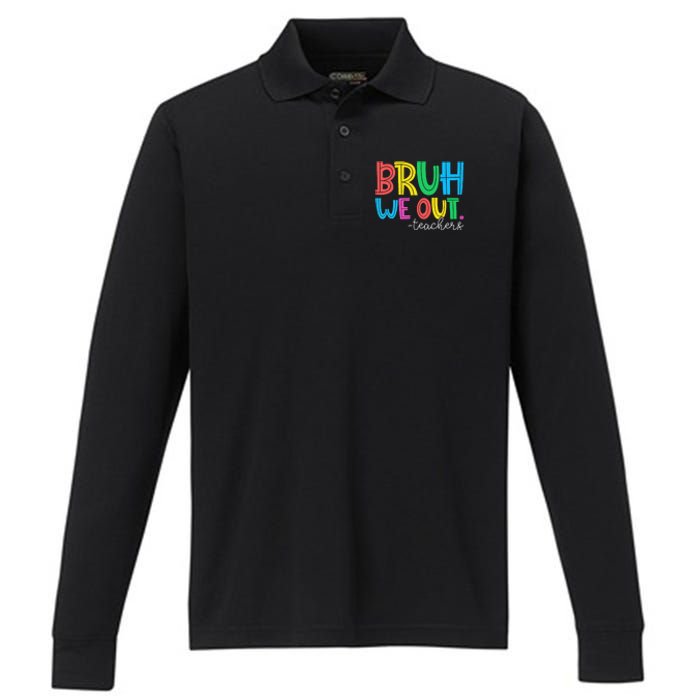 Cute End Of School Year Teacher Summer Bruh We Out Teachers Performance Long Sleeve Polo