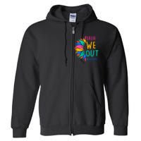 Cute End Of The School Year Bruh We Out Teachers Sunflower Full Zip Hoodie