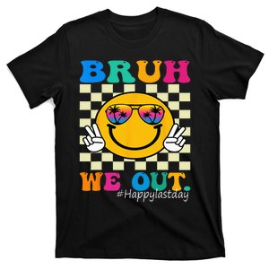 Cute End Of School Year Teacher Summer Bruh We Out Teachers T-Shirt