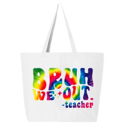 Cute End Of School Year Teacher Summer Bruh We Out Teachers 25L Jumbo Tote