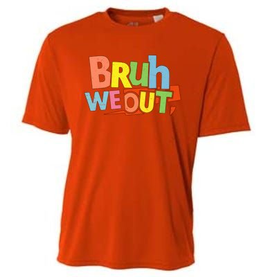 Cute End Of School Year Teacher Summer Bruh We Out Gift Cooling Performance Crew T-Shirt