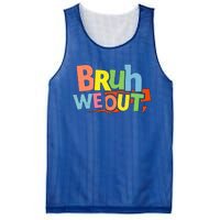 Cute End Of School Year Teacher Summer Bruh We Out Gift Mesh Reversible Basketball Jersey Tank