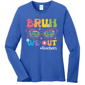 Cute End Of School Year Teacher Summer Bruh We Out Teachers Meaningful Gift Ladies Long Sleeve Shirt