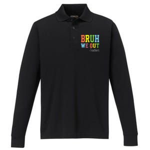 Cute End Of School Year Teacher Summer Bruh We Out Teachers Gift Performance Long Sleeve Polo