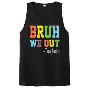 Cute End Of School Year Teacher Summer Bruh We Out Teachers Gift PosiCharge Competitor Tank