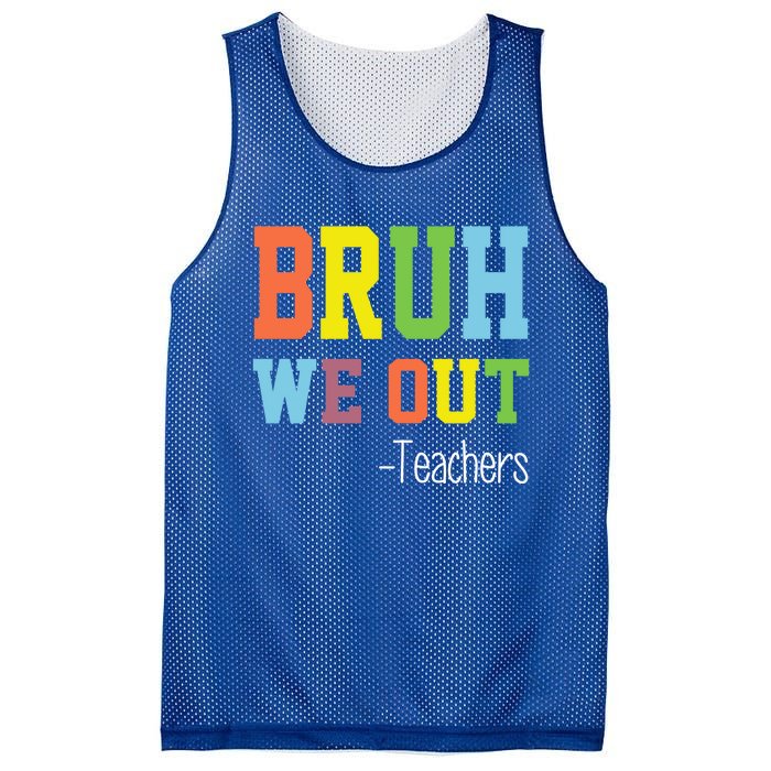 Cute End Of School Year Teacher Summer Bruh We Out Teachers Gift Mesh Reversible Basketball Jersey Tank