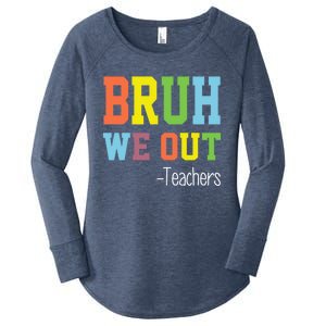 Cute End Of School Year Teacher Summer Bruh We Out Teachers Gift Women's Perfect Tri Tunic Long Sleeve Shirt