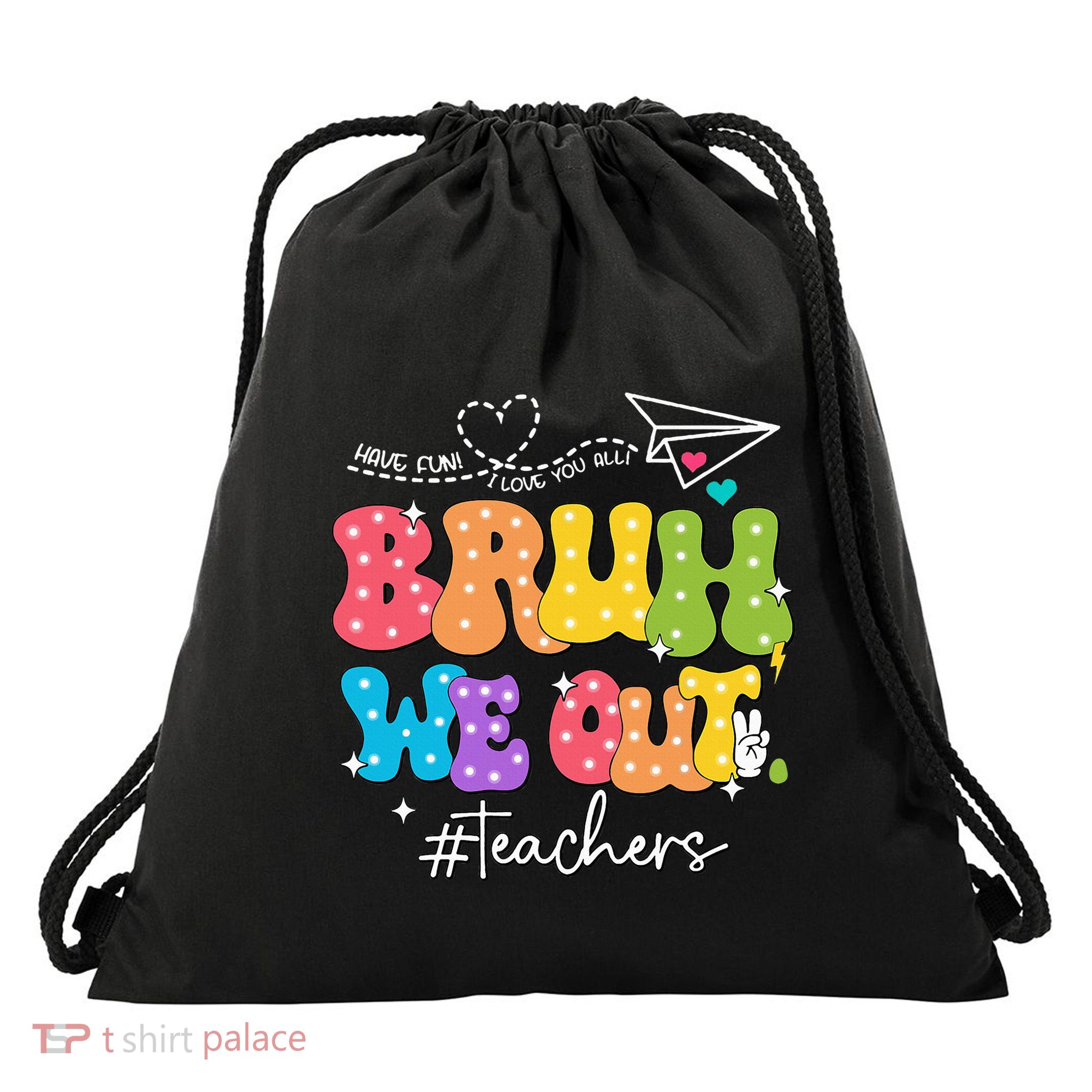 Cute End Of School Year Groovy Summer Bruh We Out Teachers Drawstring Bag