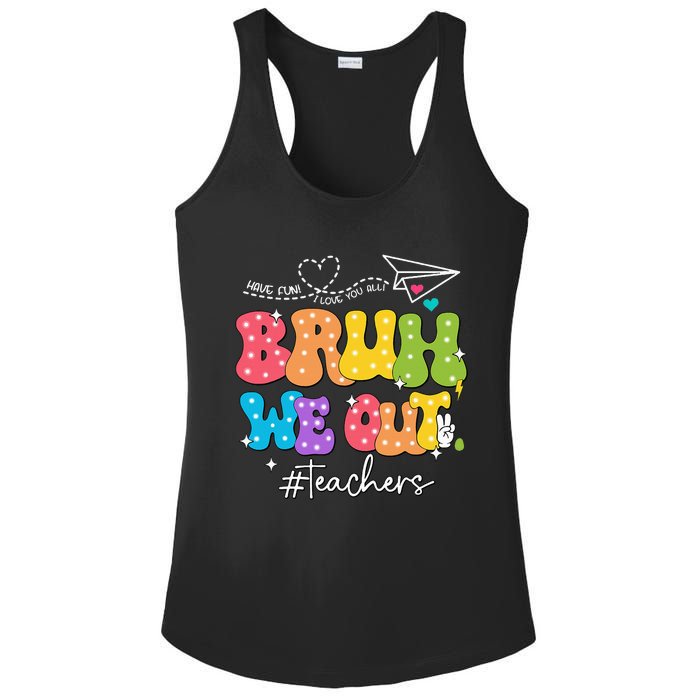 Cute End Of School Year Groovy Summer Bruh We Out Teachers Ladies PosiCharge Competitor Racerback Tank