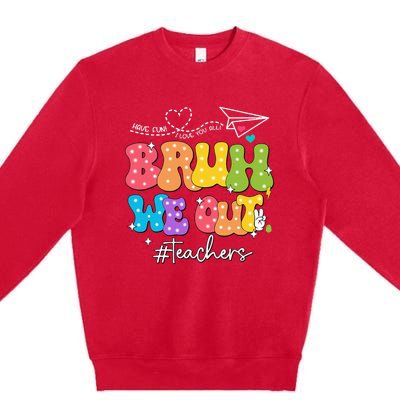 Cute End Of School Year Groovy Summer Bruh We Out Teachers Premium Crewneck Sweatshirt