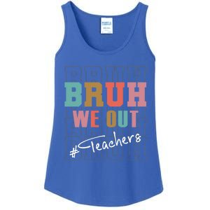 Cute End Of School Year Teacher Summer Bruh We Out Teachers Cute Gift Ladies Essential Tank