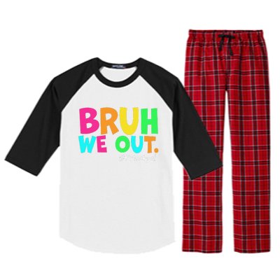 Cute End Of School Year Teacher Summer Bruh We Out Principal Raglan Sleeve Pajama Set