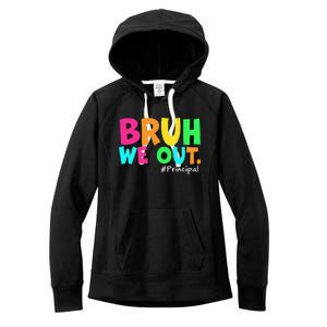 Cute End Of School Year Teacher Summer Bruh We Out Principal Women's Fleece Hoodie