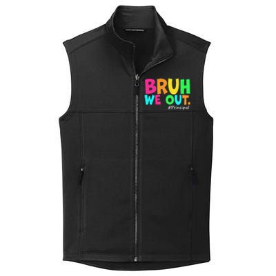 Cute End Of School Year Teacher Summer Bruh We Out Principal Collective Smooth Fleece Vest