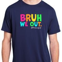 Cute End Of School Year Teacher Summer Bruh We Out Principal Adult ChromaSoft Performance T-Shirt