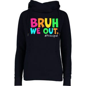 Cute End Of School Year Teacher Summer Bruh We Out Principal Womens Funnel Neck Pullover Hood