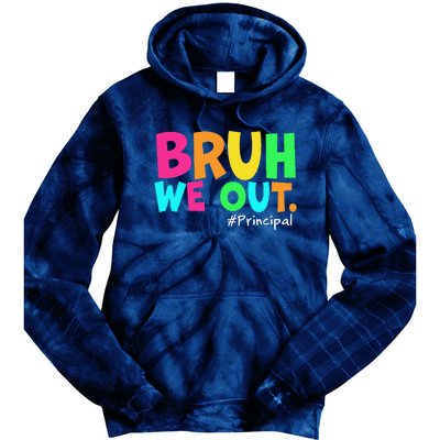 Cute End Of School Year Teacher Summer Bruh We Out Principal Tie Dye Hoodie