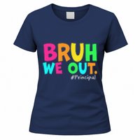 Cute End Of School Year Teacher Summer Bruh We Out Principal Women's T-Shirt