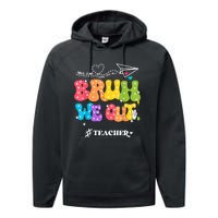 Cute End Of School Year Groovy Summer Bruh We Out Teachers Performance Fleece Hoodie