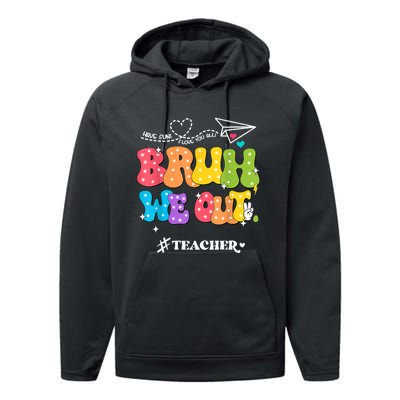 Cute End Of School Year Groovy Summer Bruh We Out Teachers Performance Fleece Hoodie