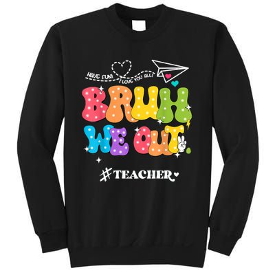 Cute End Of School Year Groovy Summer Bruh We Out Teachers Sweatshirt