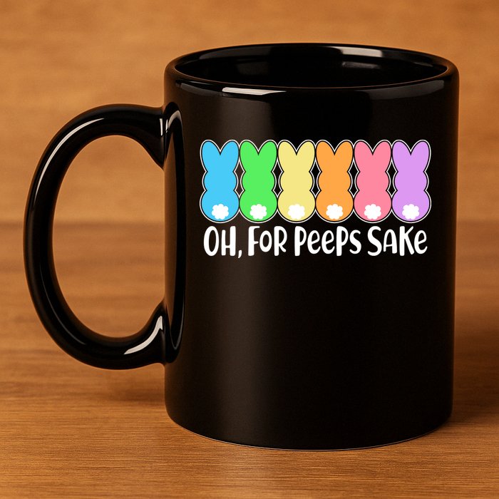 Cute Easter Oh For Peeps Sake 11oz C Handle Ceramic Mug