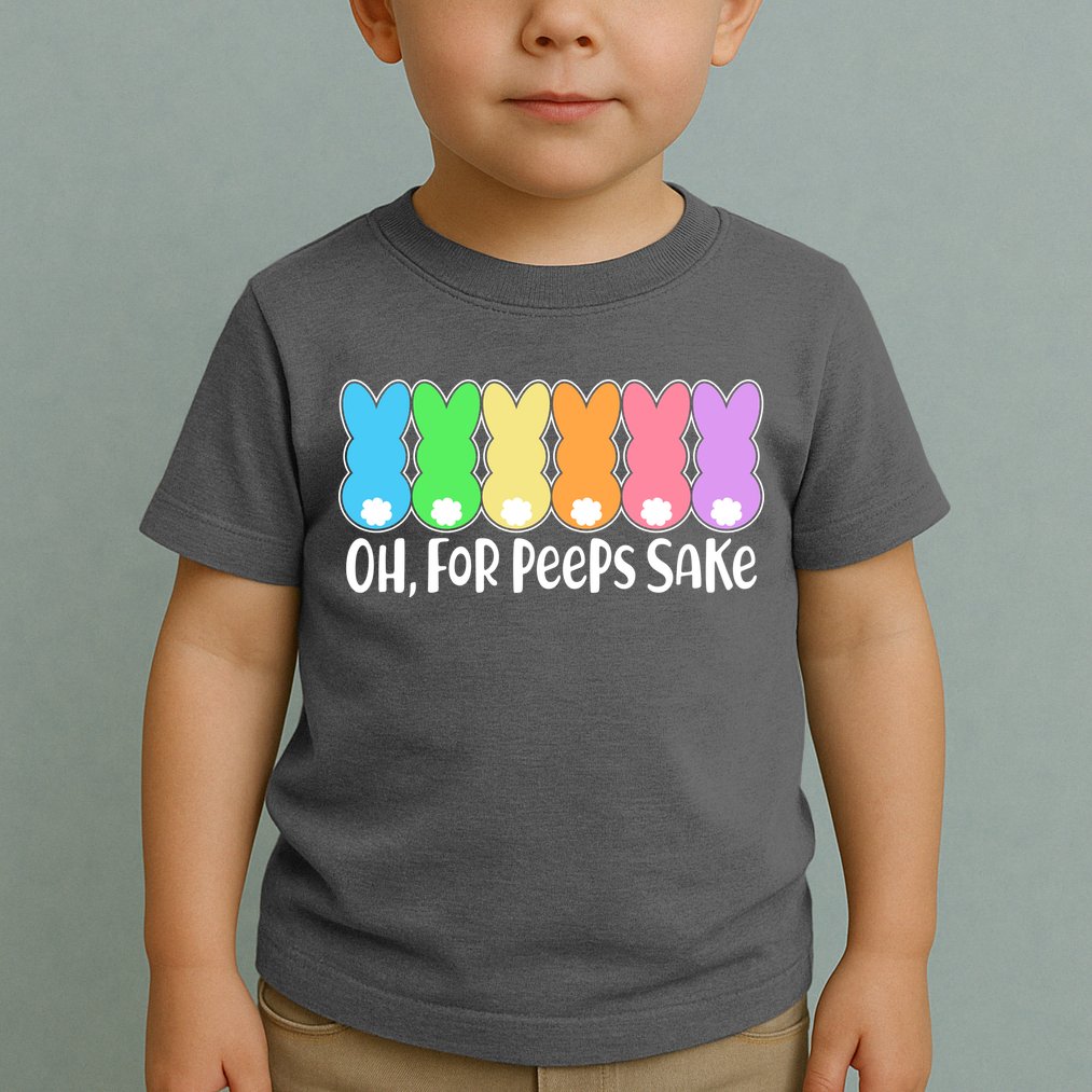 Cute Easter Oh For Peeps Sake Toddler T-Shirt