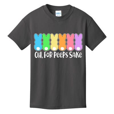 Cute Easter Oh For Peeps Sake Kids T-Shirt